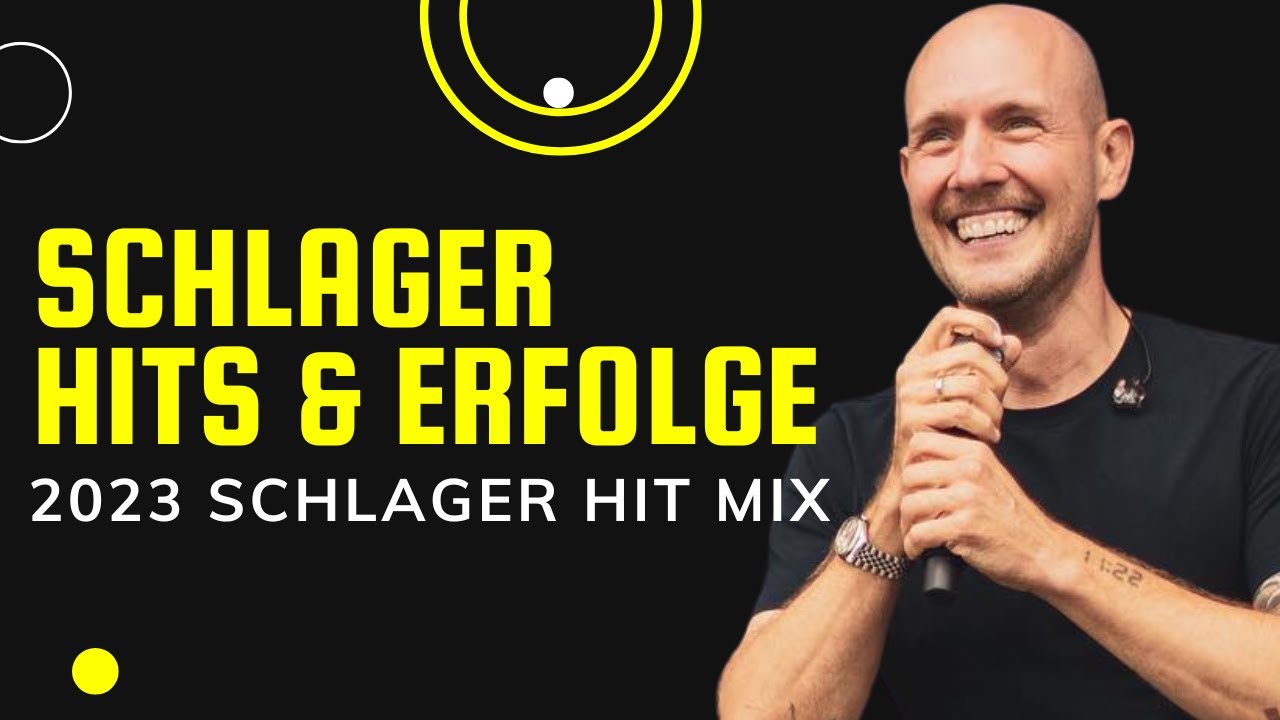 SCHLAGER HITS & ERFOLGE 2023 ❤️ SCHLAGER F&Uuml;R ALLE ❤️