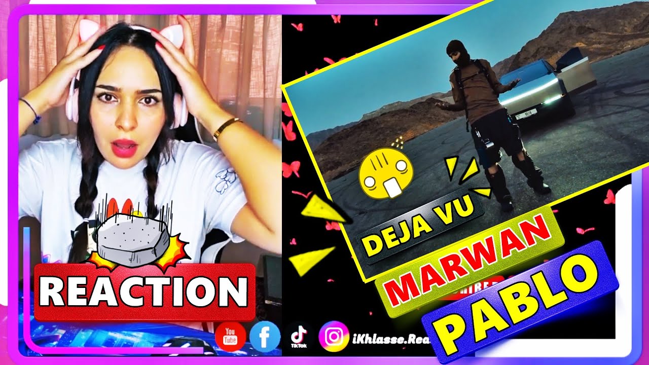 MARWAN PABLO - DÉJÀ VU (OFFICIAL MUSIC VIDEO) REACTION MOROCCAN GIRL TO EGYPTIAN RAPPER