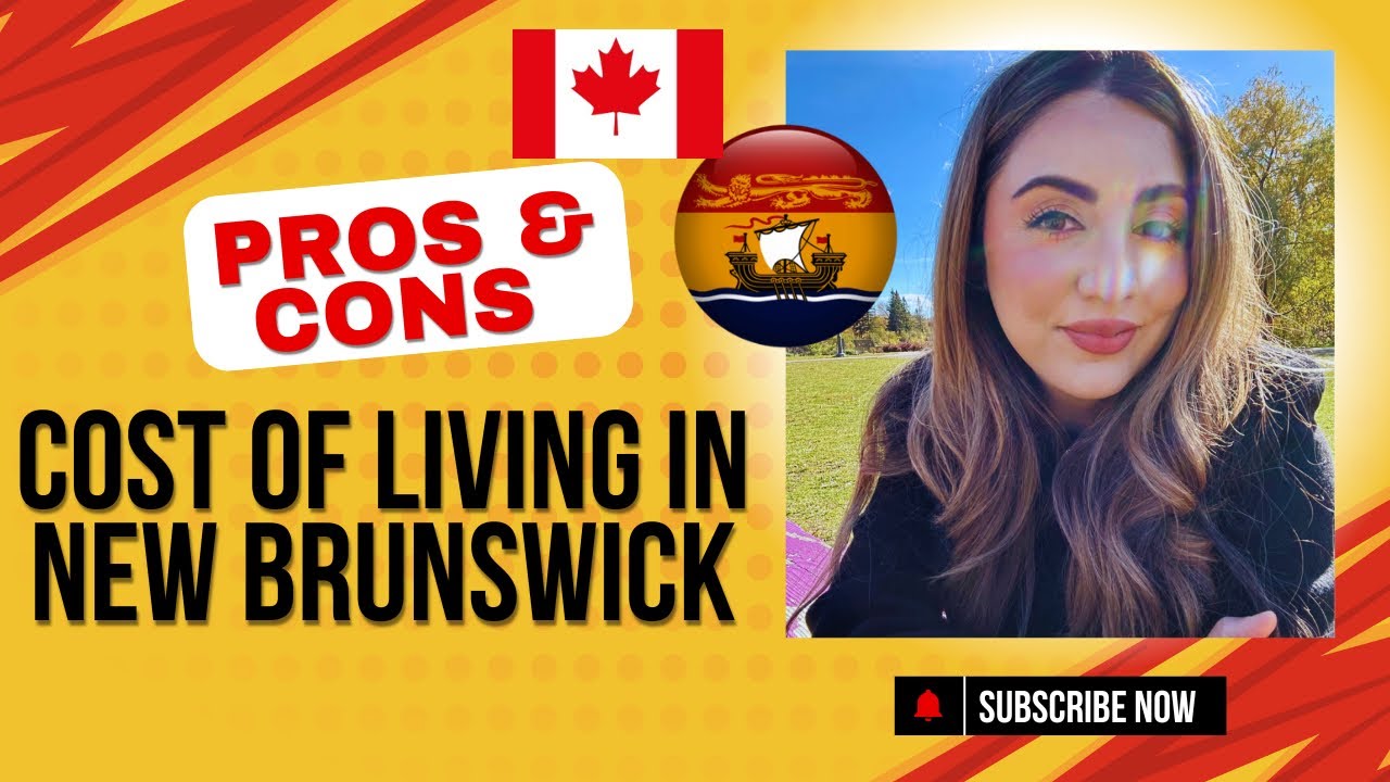 Pros and Cons + Cost of Living in New Brunswick | Insights from Award-Winning Realtor Prachi Singh