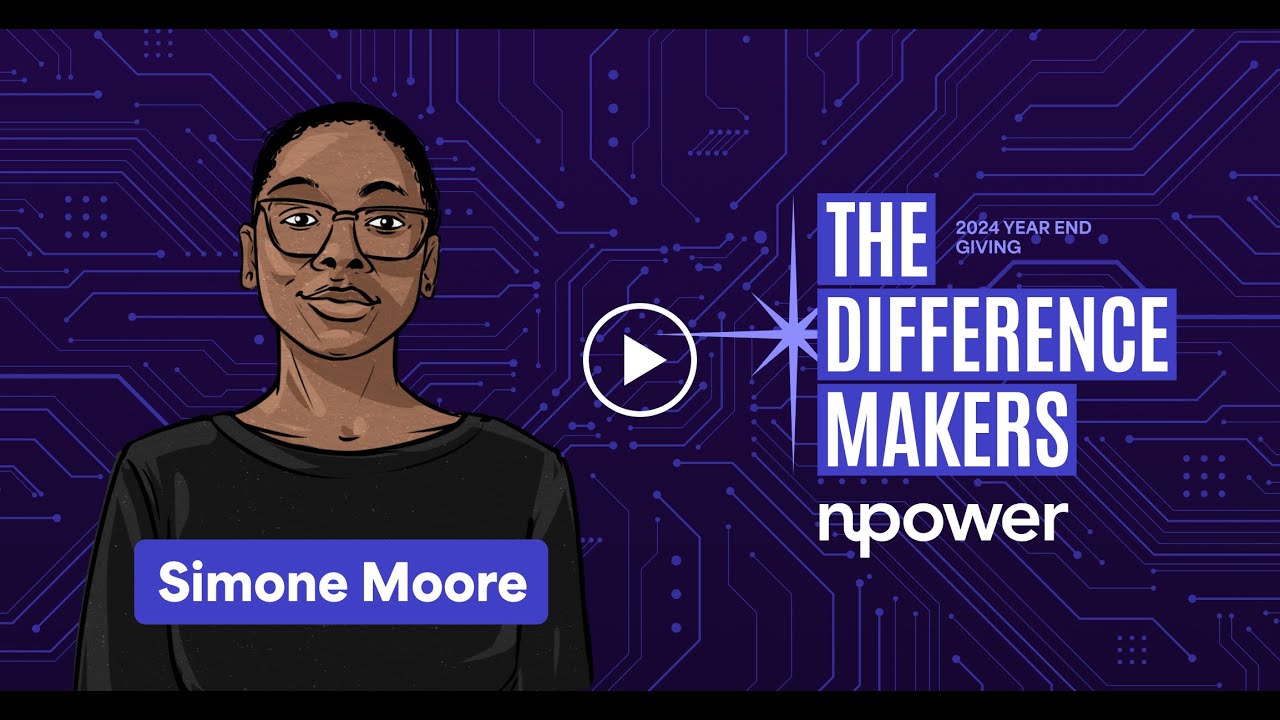 NPower 2024 Year End Appeal | The Difference Makers - Discover the Journey of Simone Moore