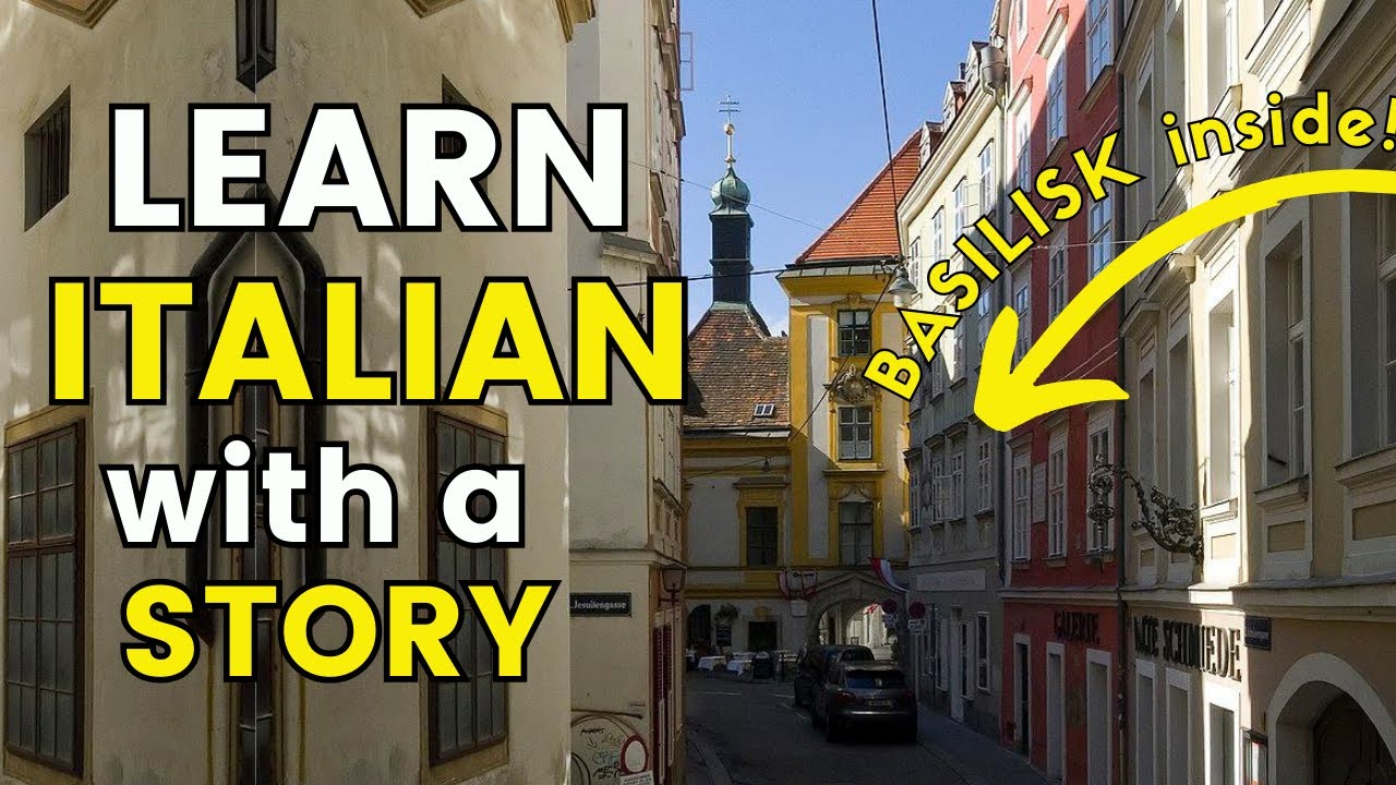 18. Il BASILISCO di Vienna 🐍 |  Italian for Intermediate