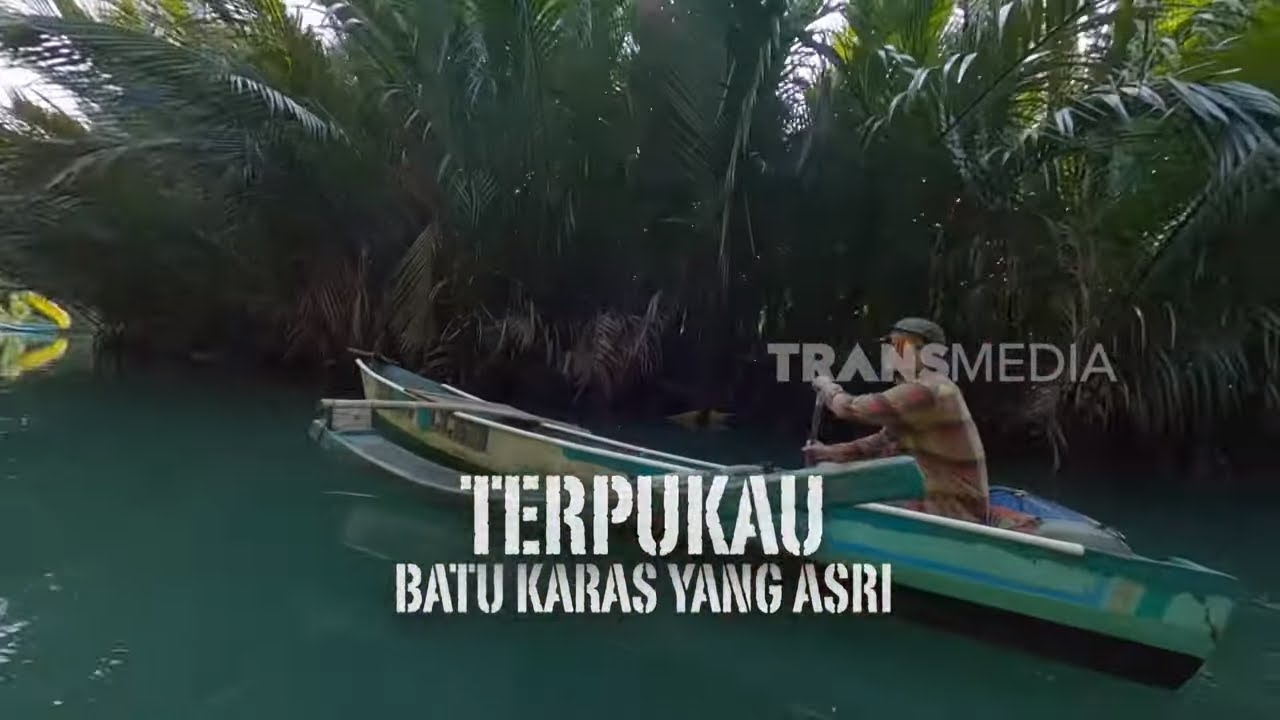 [FULL] TERPUKAU BATU KARAS YANG ASRI | JEJAK PETUALANG EXPLORER (17/05/25)