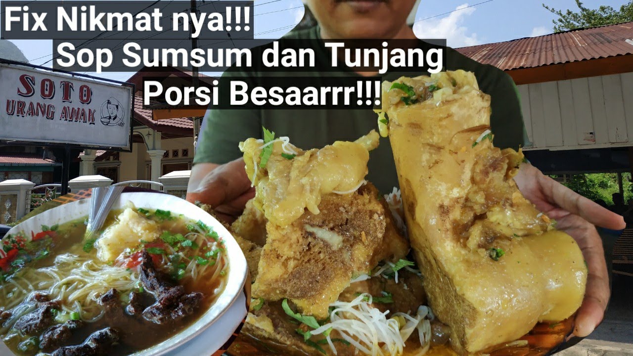 Wow, Mulus di Mulut!! Sop Sumsum dan Tunjang I Soto Urang Awak I Kuliner Sawahlunto I Sumatera Barat