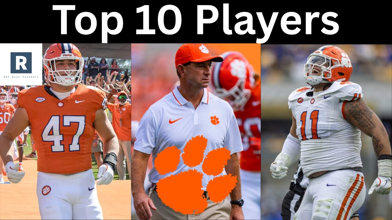 Clemson Football Top 10 Players In 2025 | Clemson Tigers Football