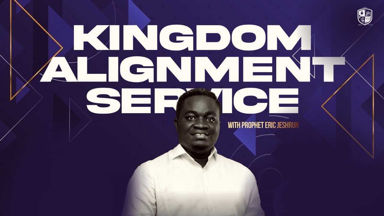 Sunday Service: Kingdom Alignment with Pastor Eric Jeshrun