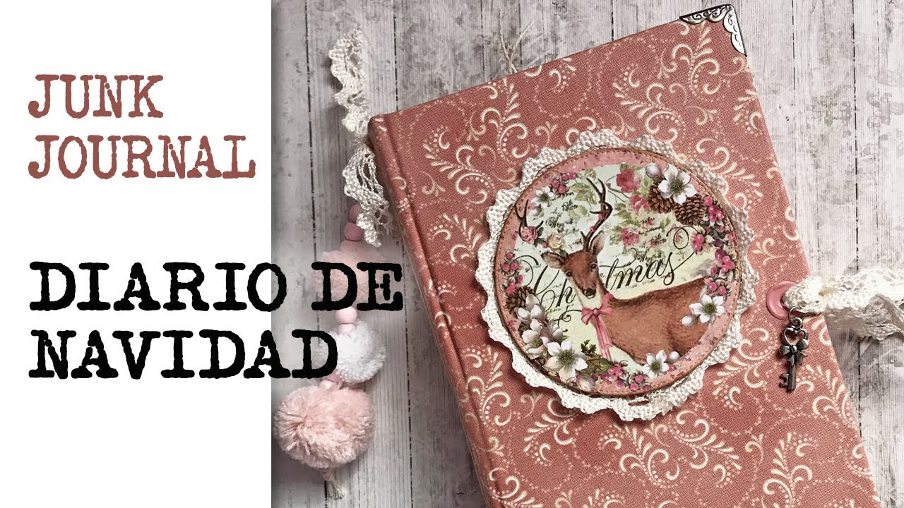 Diario de Navidad para amantes del rosa. Junk Journal.