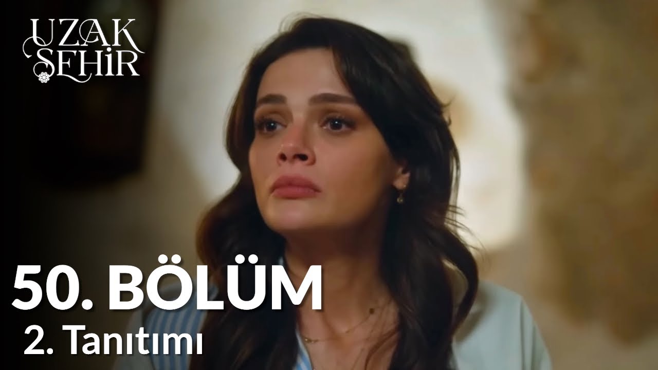 Узак Сехир Серия 50 Трейлер 2 | Мне очень нужно, чтобы ты был здесь со мной прямо сейчас, Джихан.