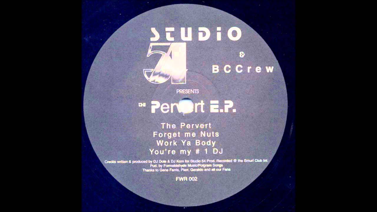 Studio 54 & BCCrew - You're My # 1 DJ
