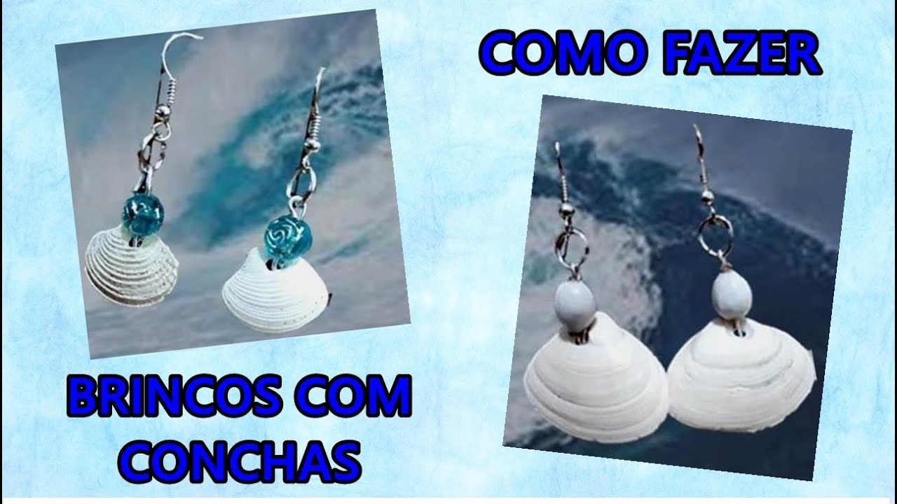 Como fazer brincos com conchas