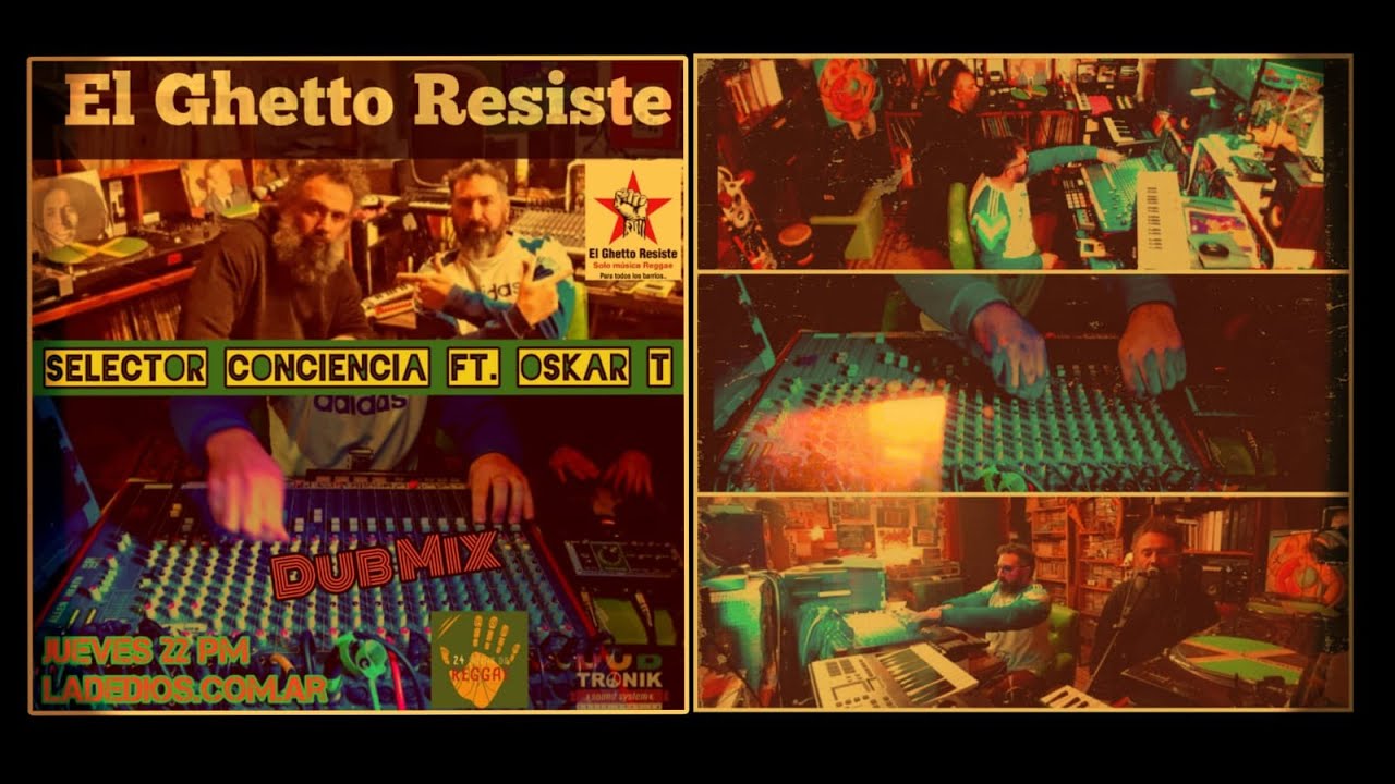 Selector Conciencia Dub Mix live feat OskarT  Session El Ghetto Resiste