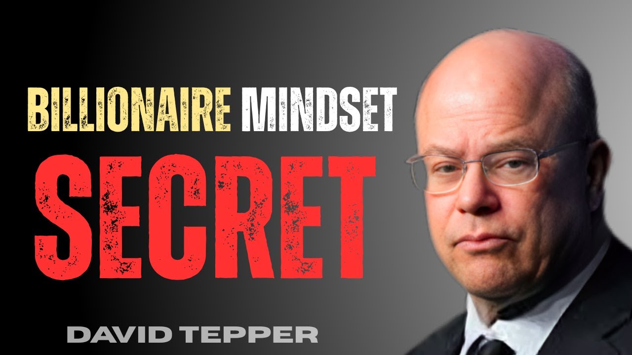 DAVID TEPPER : THE 7 RULES BILLIONAIRES FOLLOW BUT NEVER DISCUSS PUBLICLY