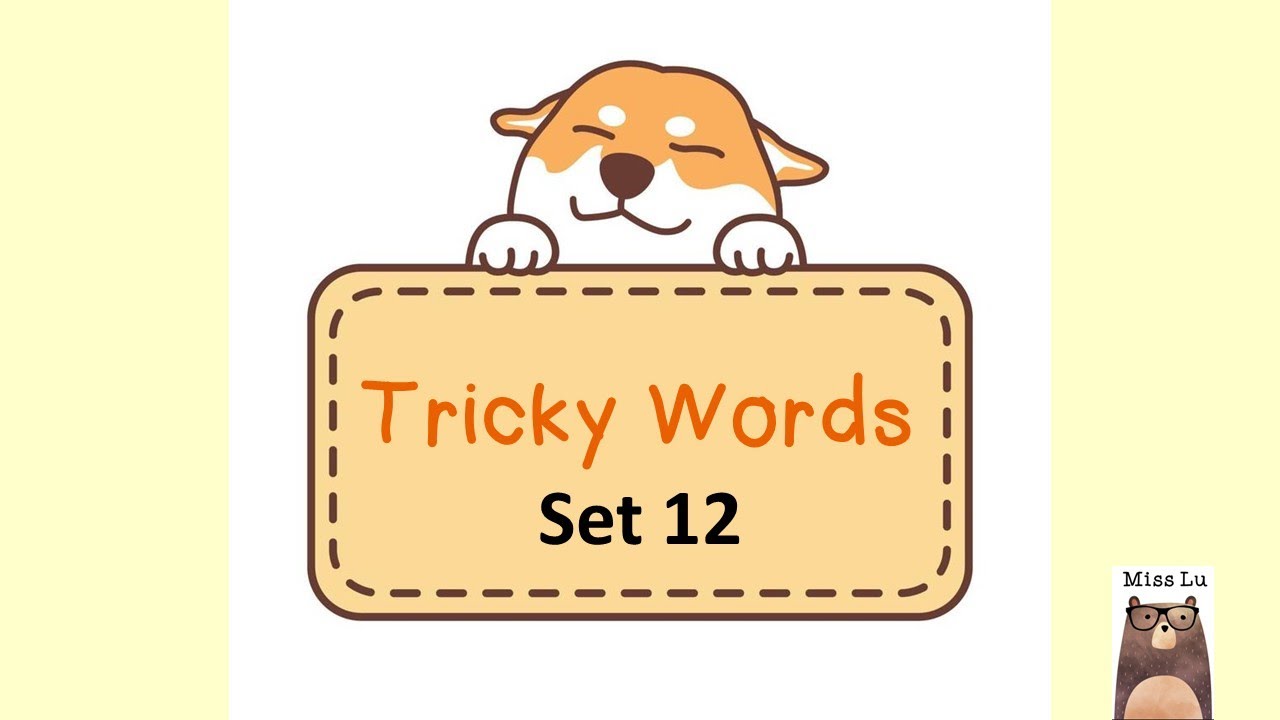 Tricky Words Set 12 | Next 200 Twinkl Sight Words | Spell with me | English for Beginners