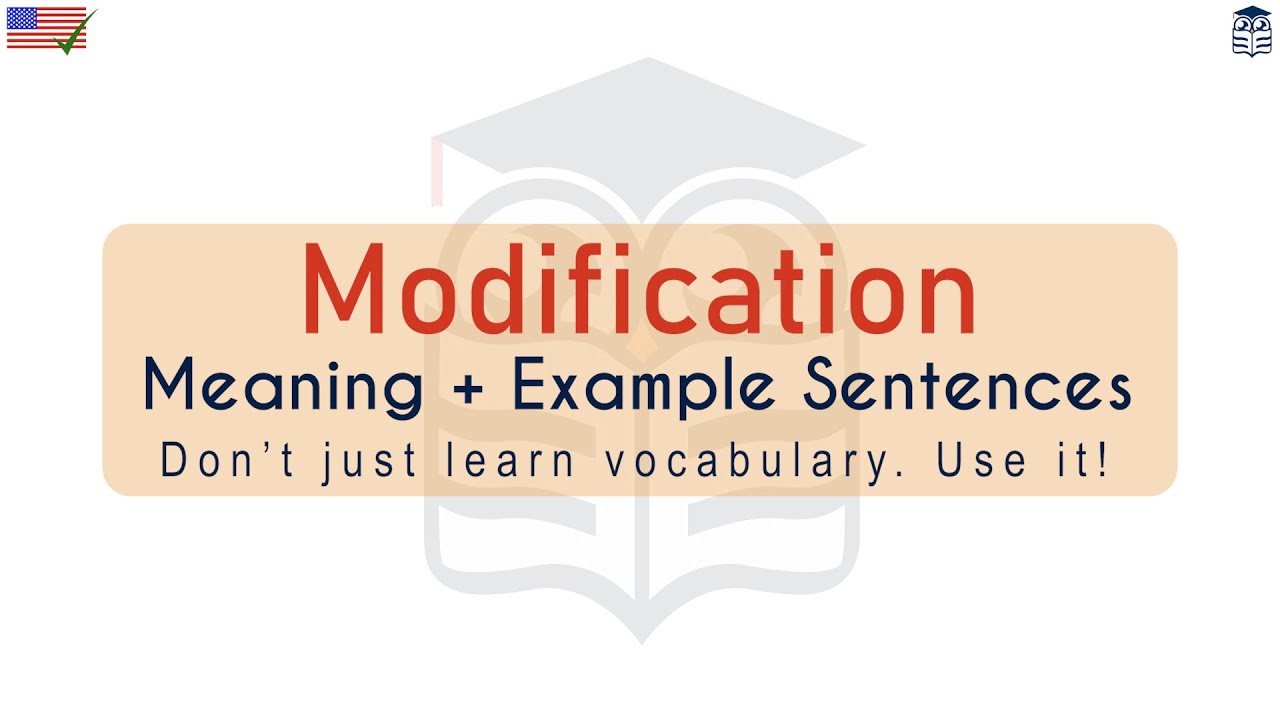 Modification Meaning : Definition of Modification