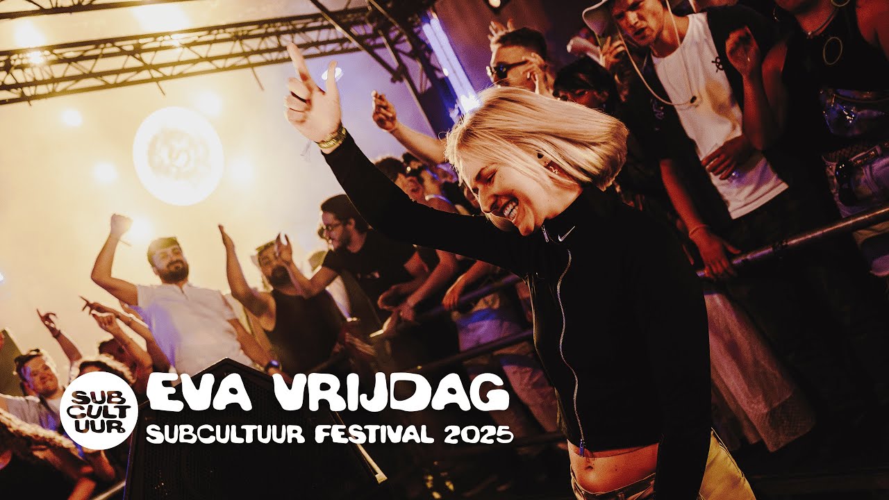 Subcultuur Festival 2025 | Eva Vrijdag | NYMA Nijmegen | Closing Set