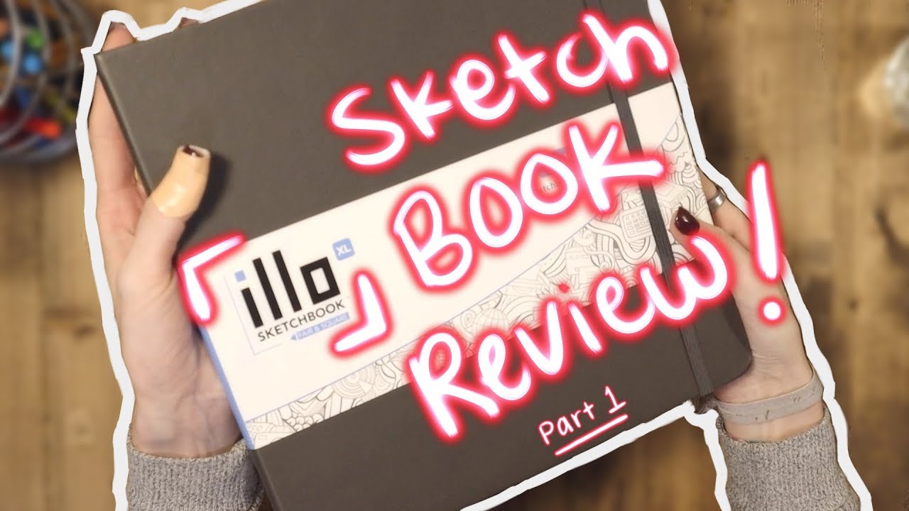 Is the ILLO SKETCHBOOK worth all the HYPE? - Detailed REVIEW - Part 1