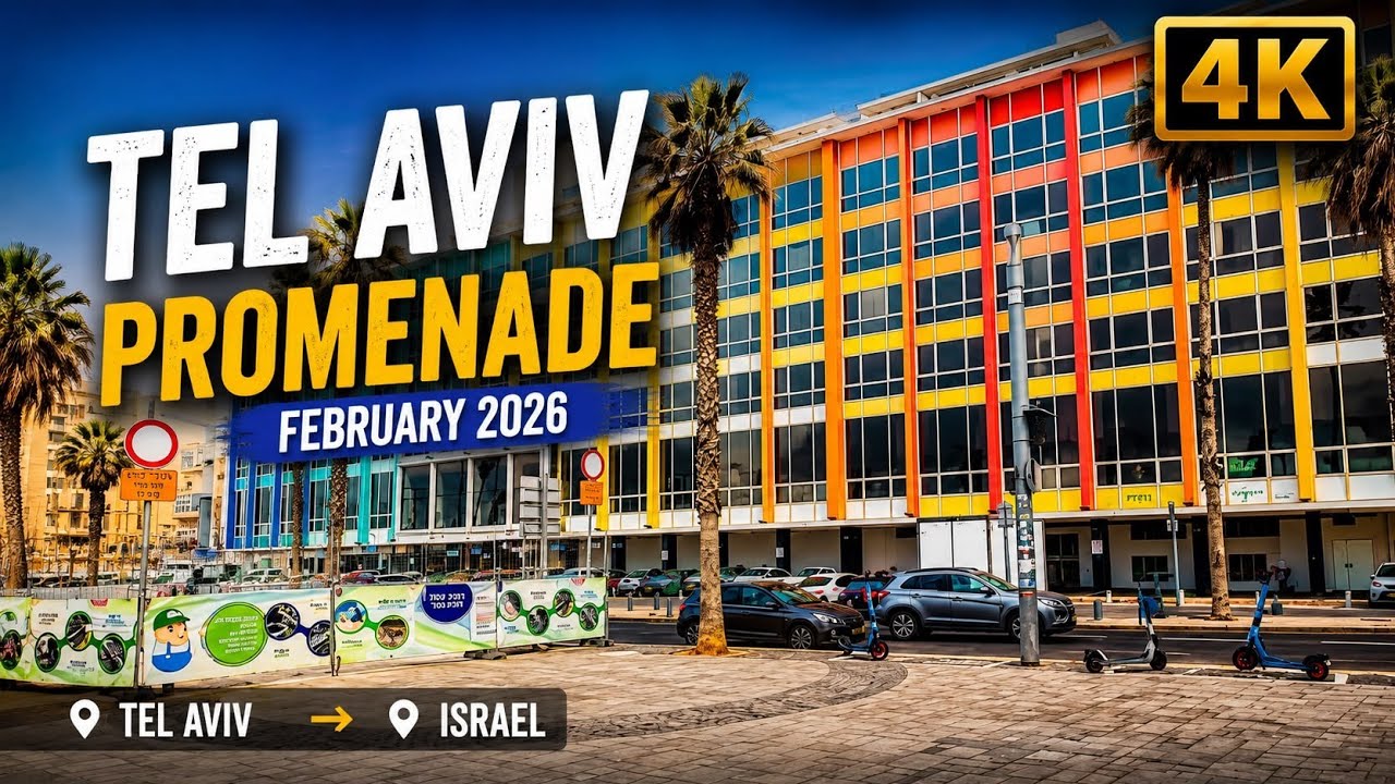 4K - Tel Aviv Promenade - February  2026