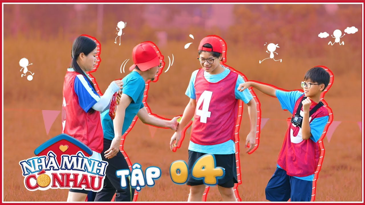 NHÀ MÌNH CÓ NHAU TẬP 4 | Lâm Vỹ Dạ - Hứa Minh Đạt 