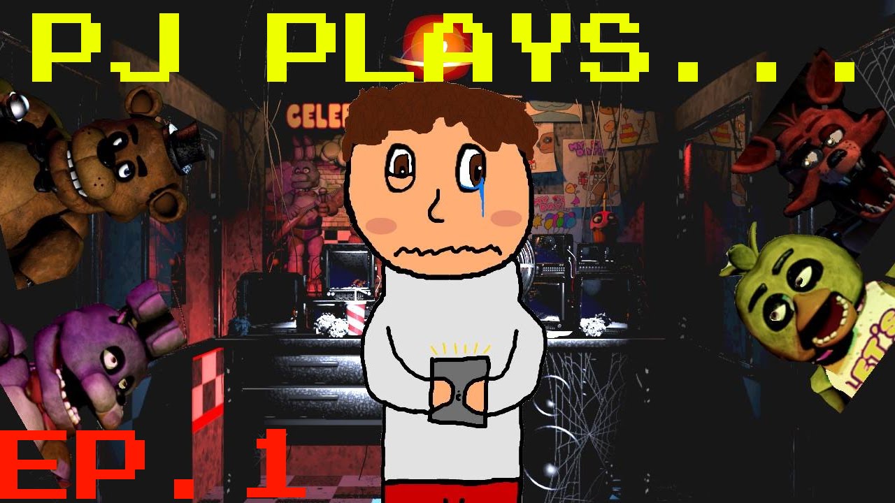 PJ Plays... 5 Nights At Freddy's - Part 1