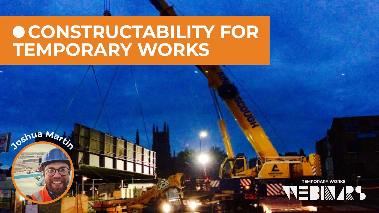 Constructability For Temporary Works