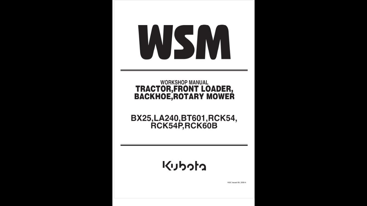 Kubota BX25, LA240, BT601, RCK54, RCK54P, RCK60B Service manual