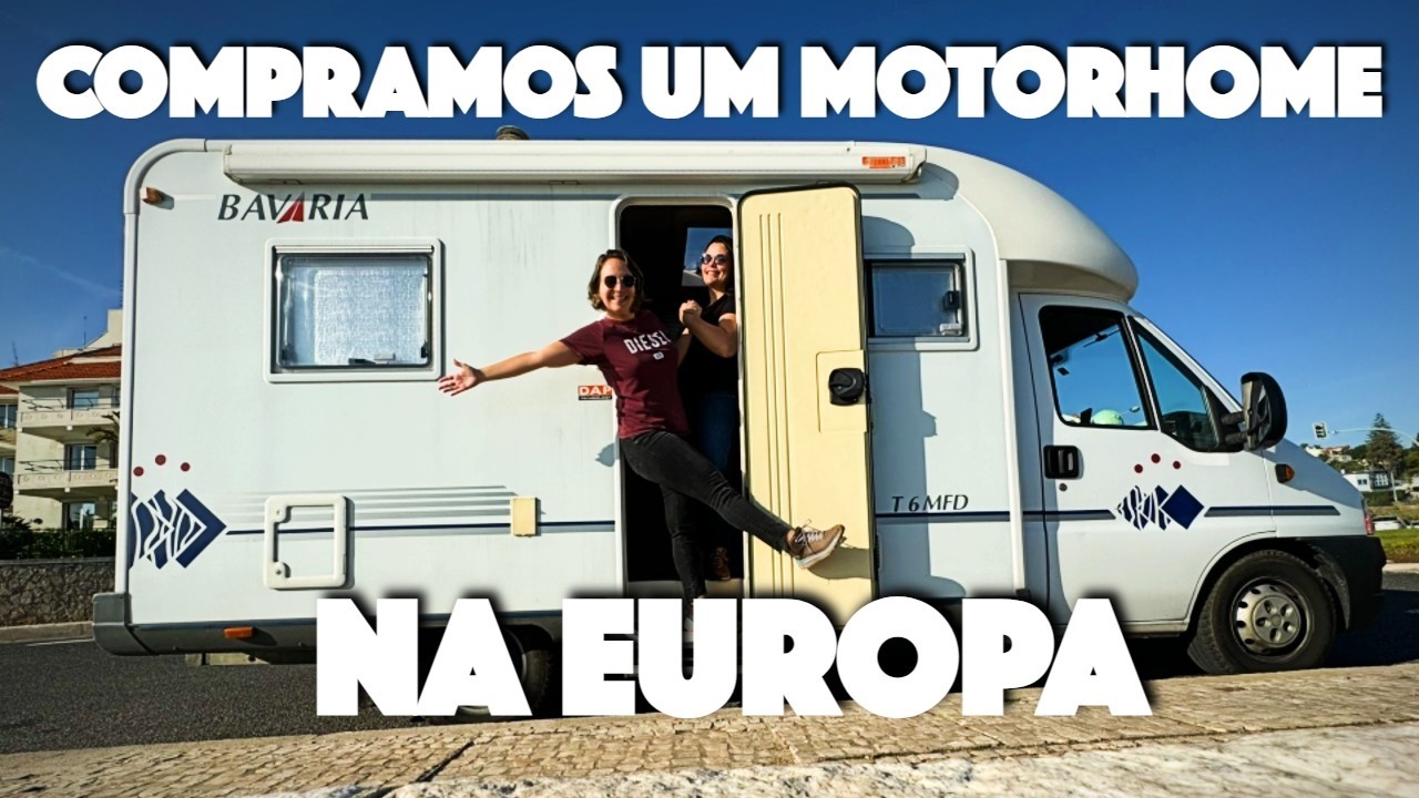 Compramos um MOTORHOME em PORTUGAL para viver pela EUROPA