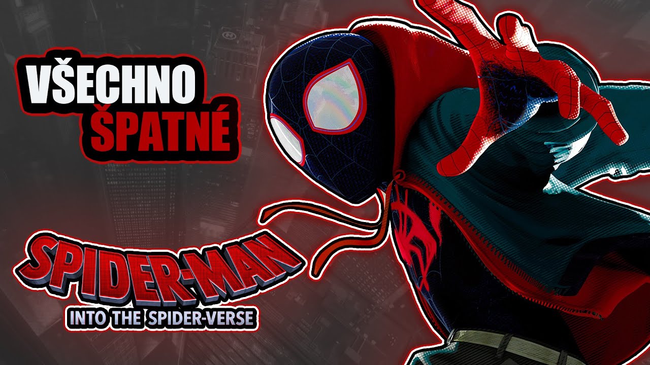 Všechno ŠPATNÉ ve filmu Spider-Man: Paralelní světy