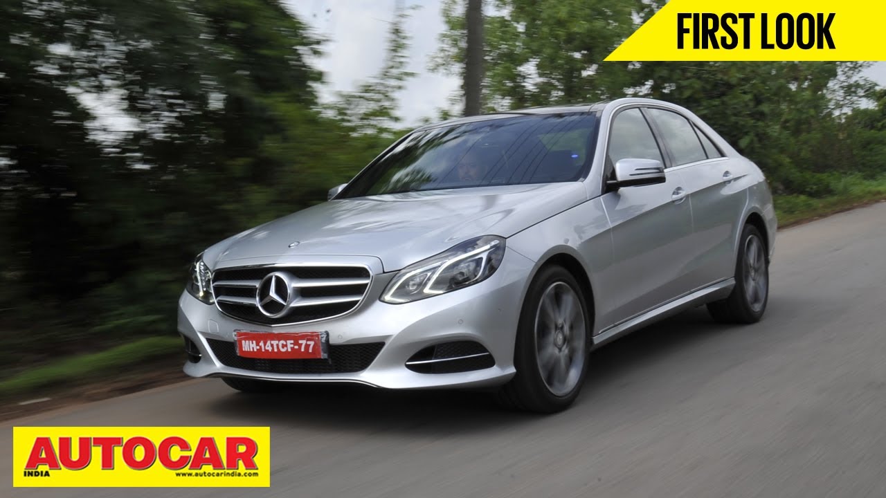 2013 Mercedez-Benz E-Class | Comprehensive Review | Autocar India
