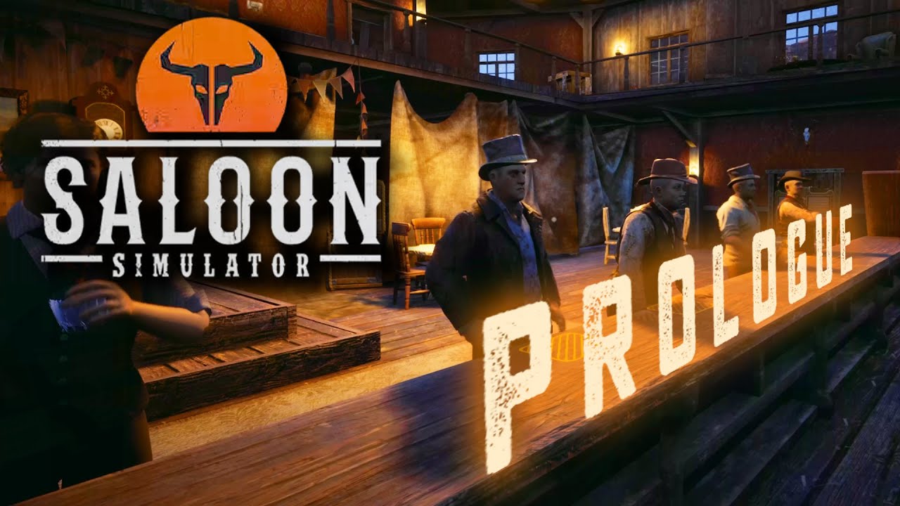 Saloon Simulator: Prologue - Лучший живой бармен на Диком западе