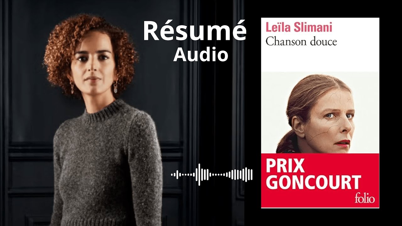 🎧 Résumé du livre “Chanson douce” – Leïla Slimani