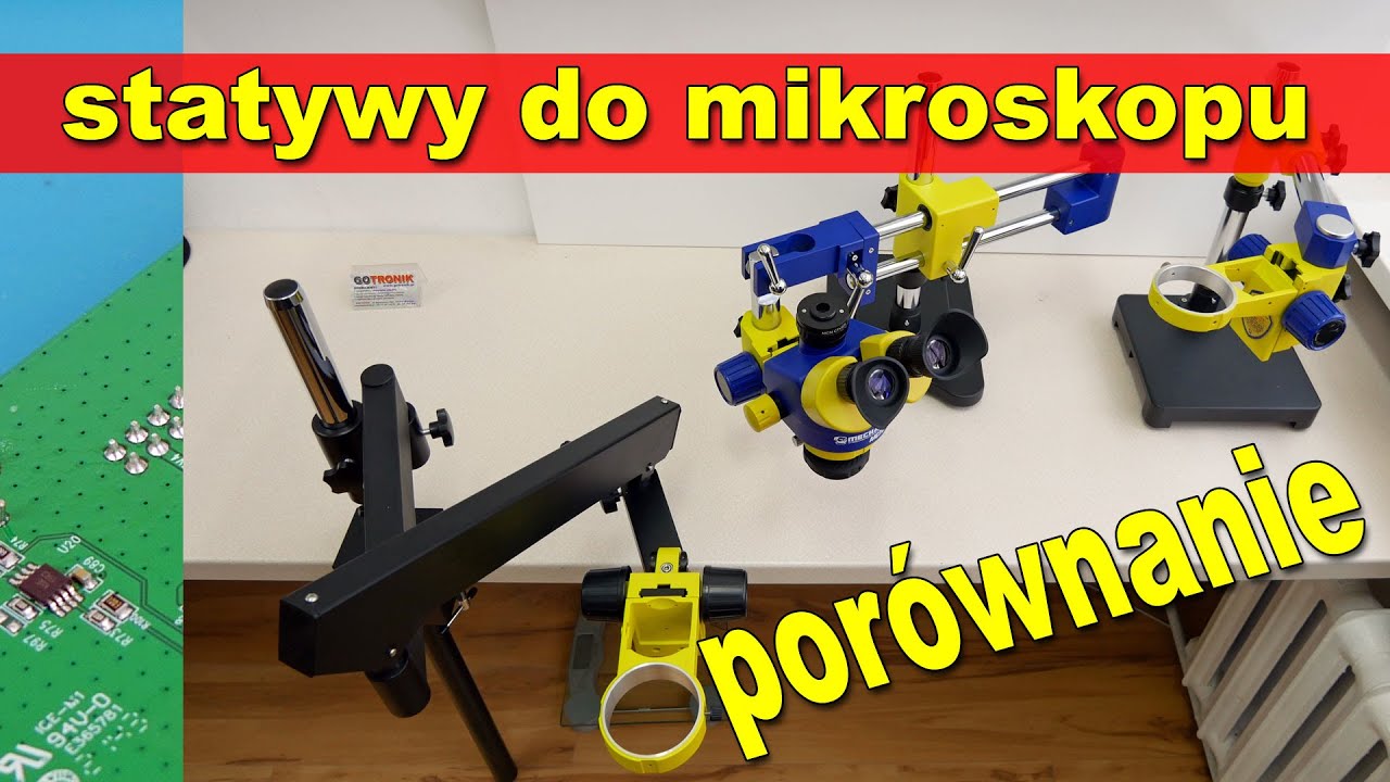Por&oacute;wnanie statyw&oacute;w do mikroskop&oacute;w M1/ L1/L2+A1 Mechnic podstawa do Minionek BC75T