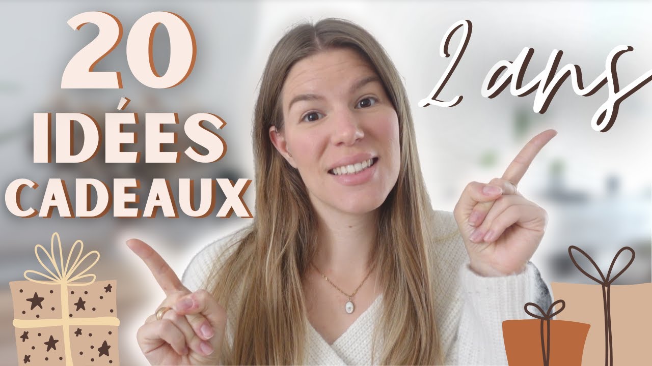 20 IDÉES CADEAUX enfants 2 ans 🎁