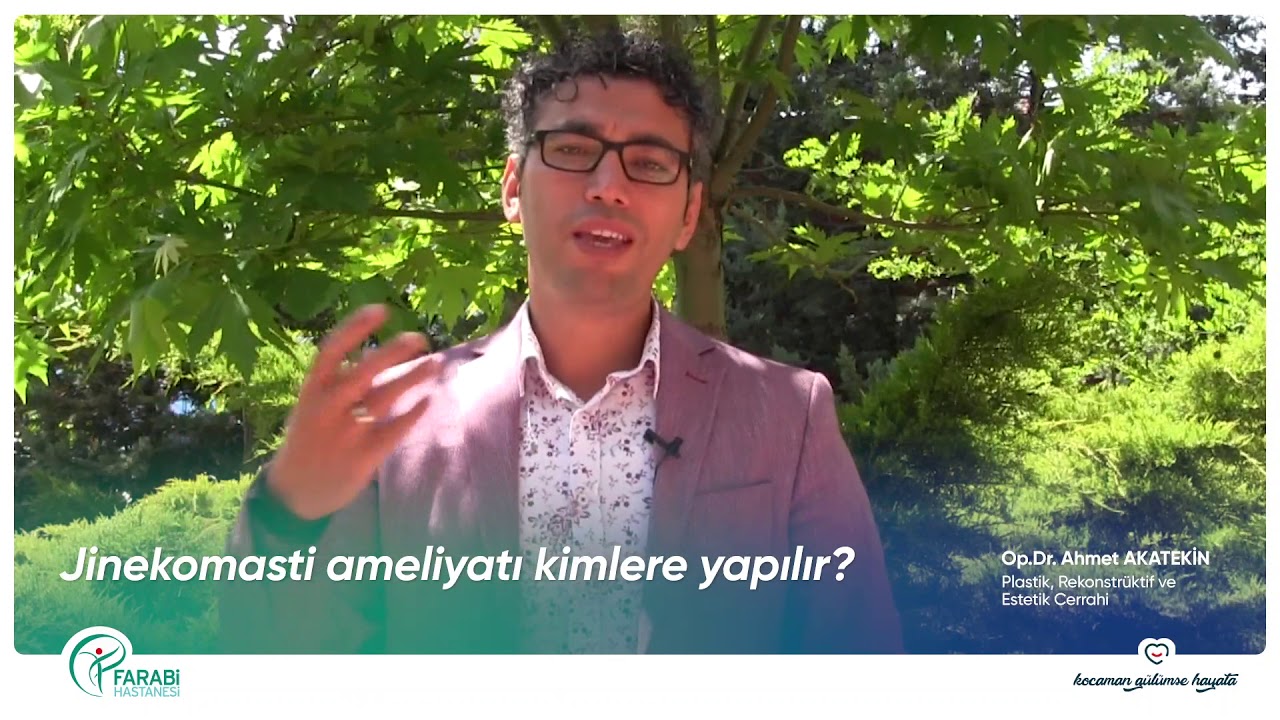 JİNEKOMASTİ AMELİYATI KİMLERE YAPILIR