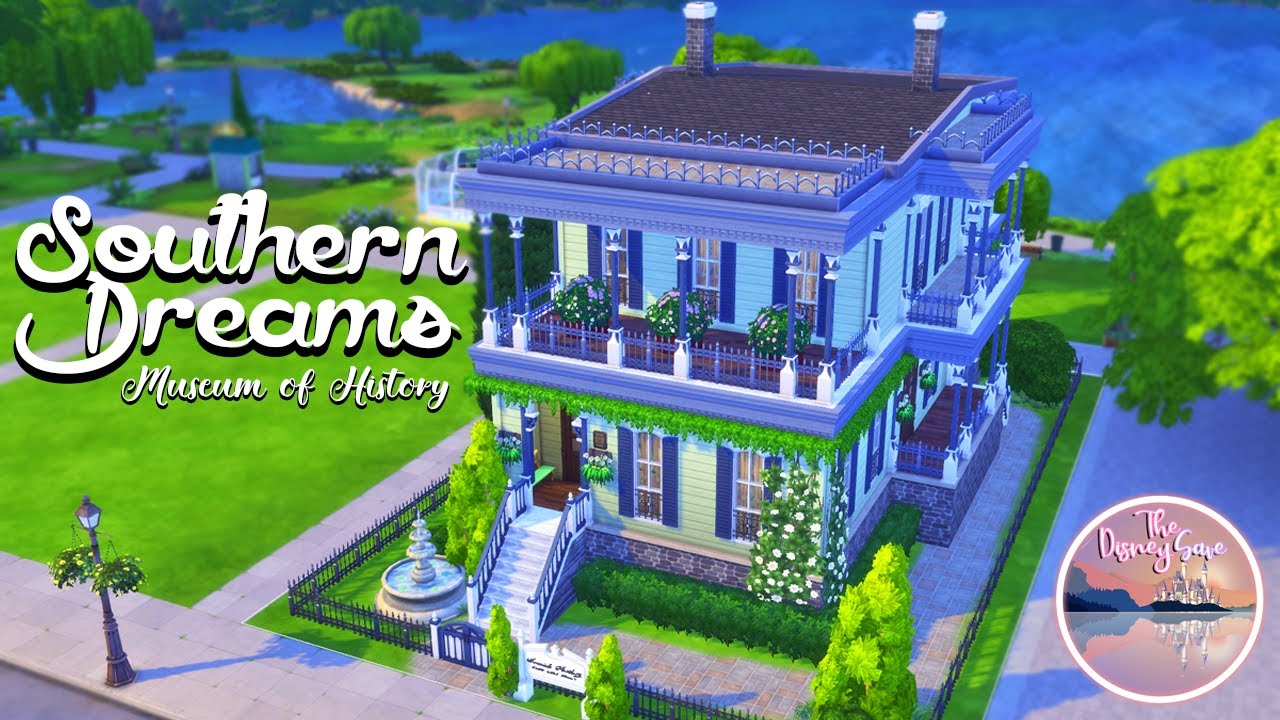 Southern Dreams Museum of History- The Disney Save #12 | Sims 4 Speed Build