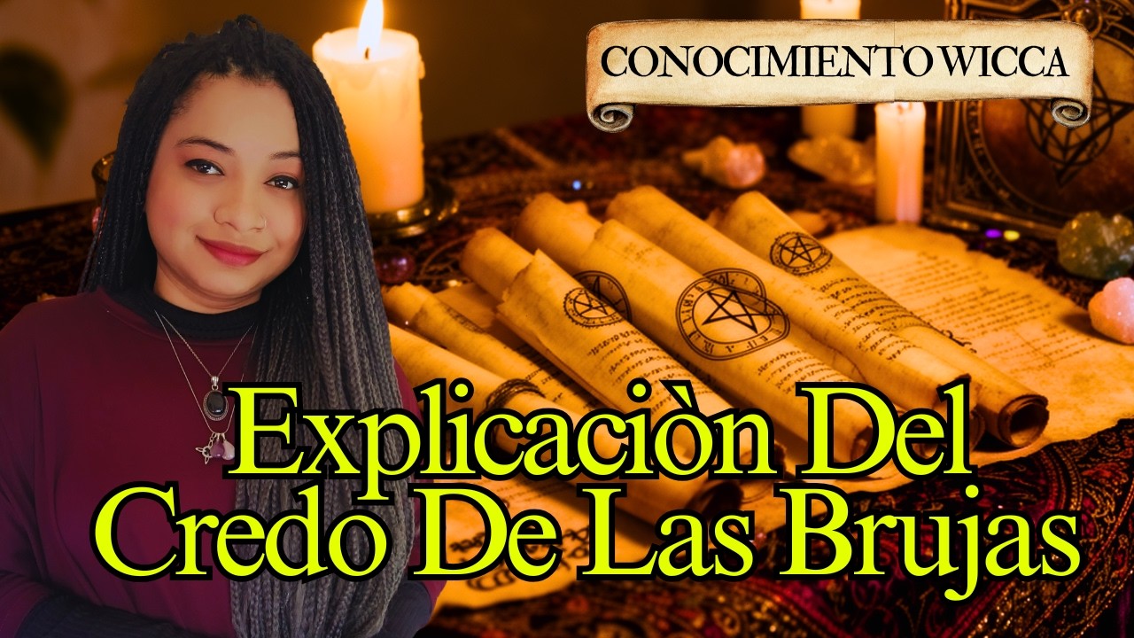 Aprendiendo Wicca: El Credo de las Brujas