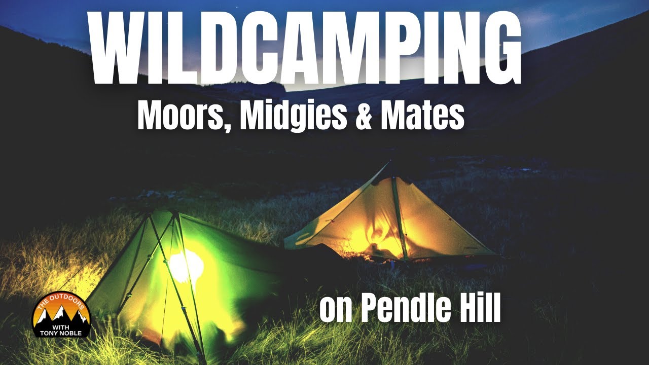 WILDCAMPING - Moors, Midgies & Mates on Pendle Hill featuring the Alpkit Polestar and Lanshan 1