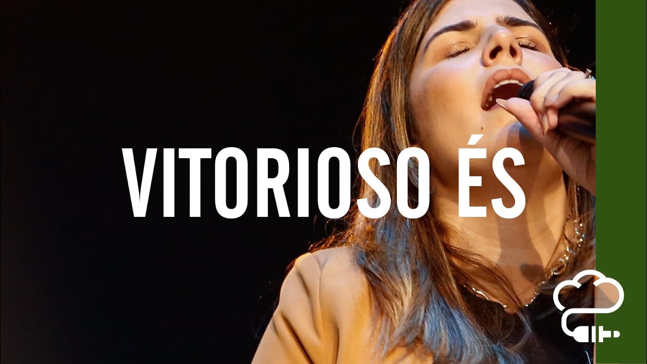 Vitorioso És (Bethel Music) | Música Verbo Sede