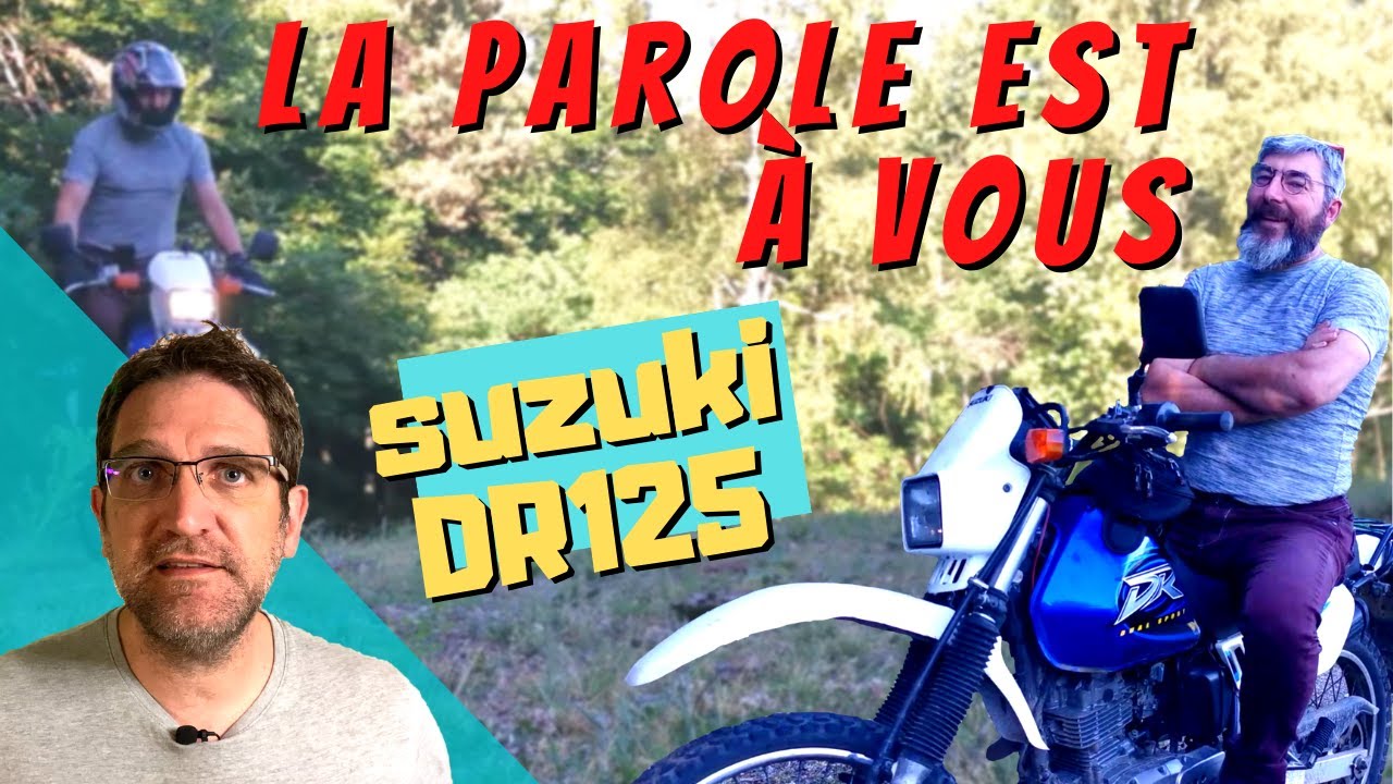 Suzuki DR125 - Avis de son propriétaire