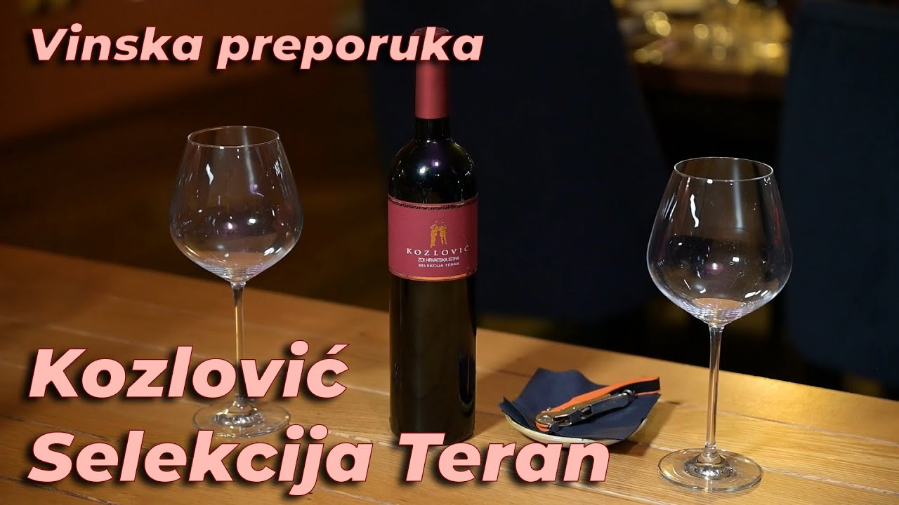 Vinska preporuka- Kozlović Selekcija Teran 2021.