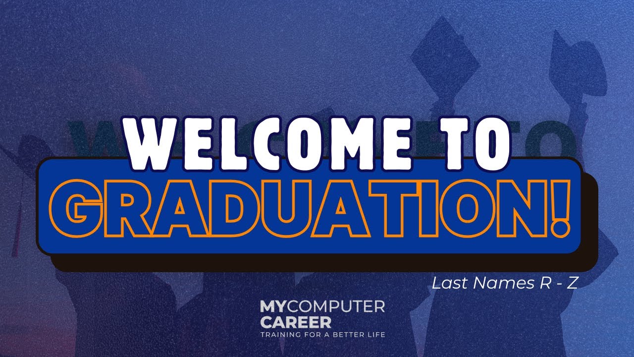 MyComputerCareer January 2026 - Virtual Graduation: R - Z