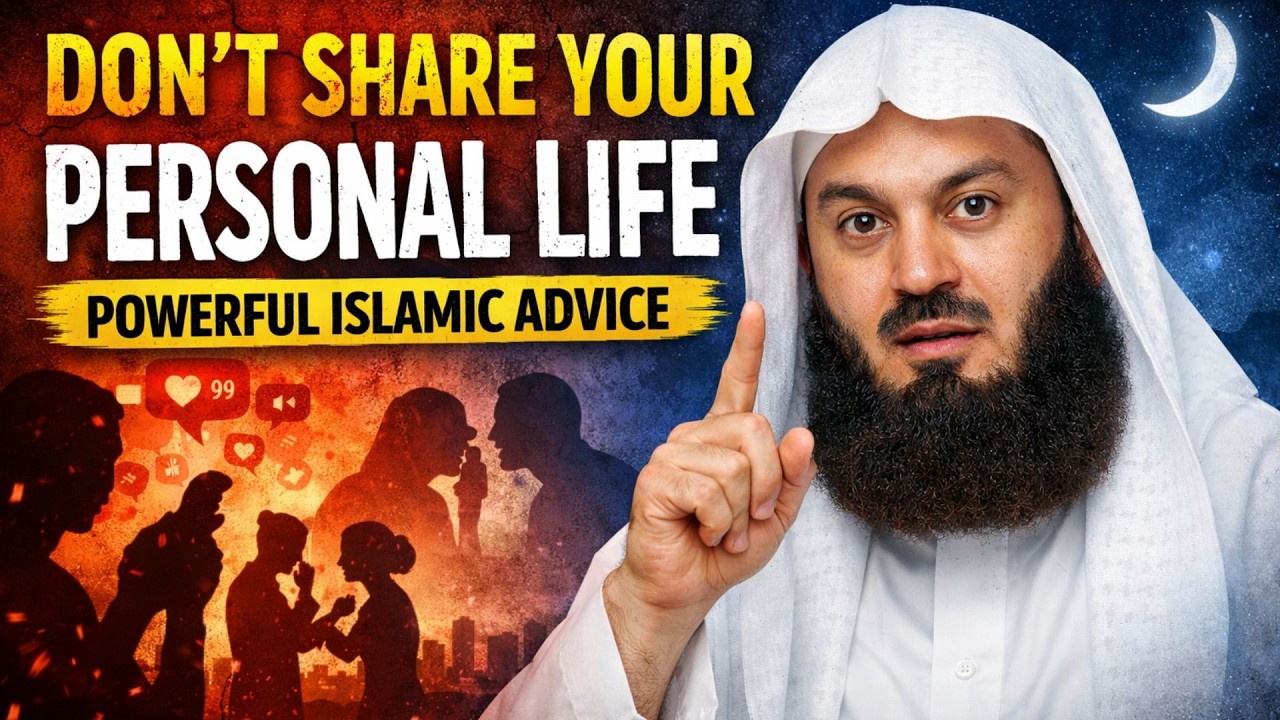 Don’t Share Your Personal Life Powerful Islamic Advice [AI]