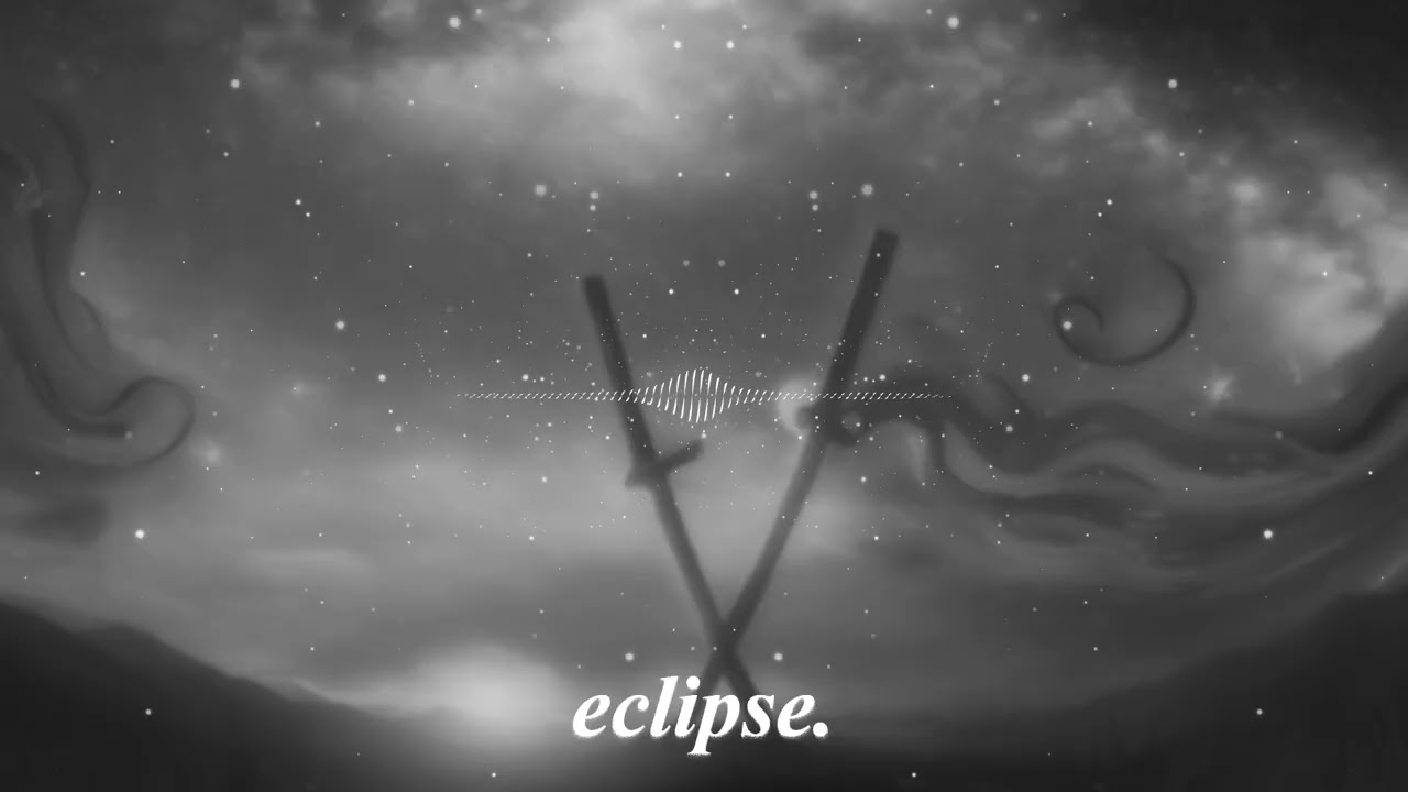 Eclipse (Official Visual)