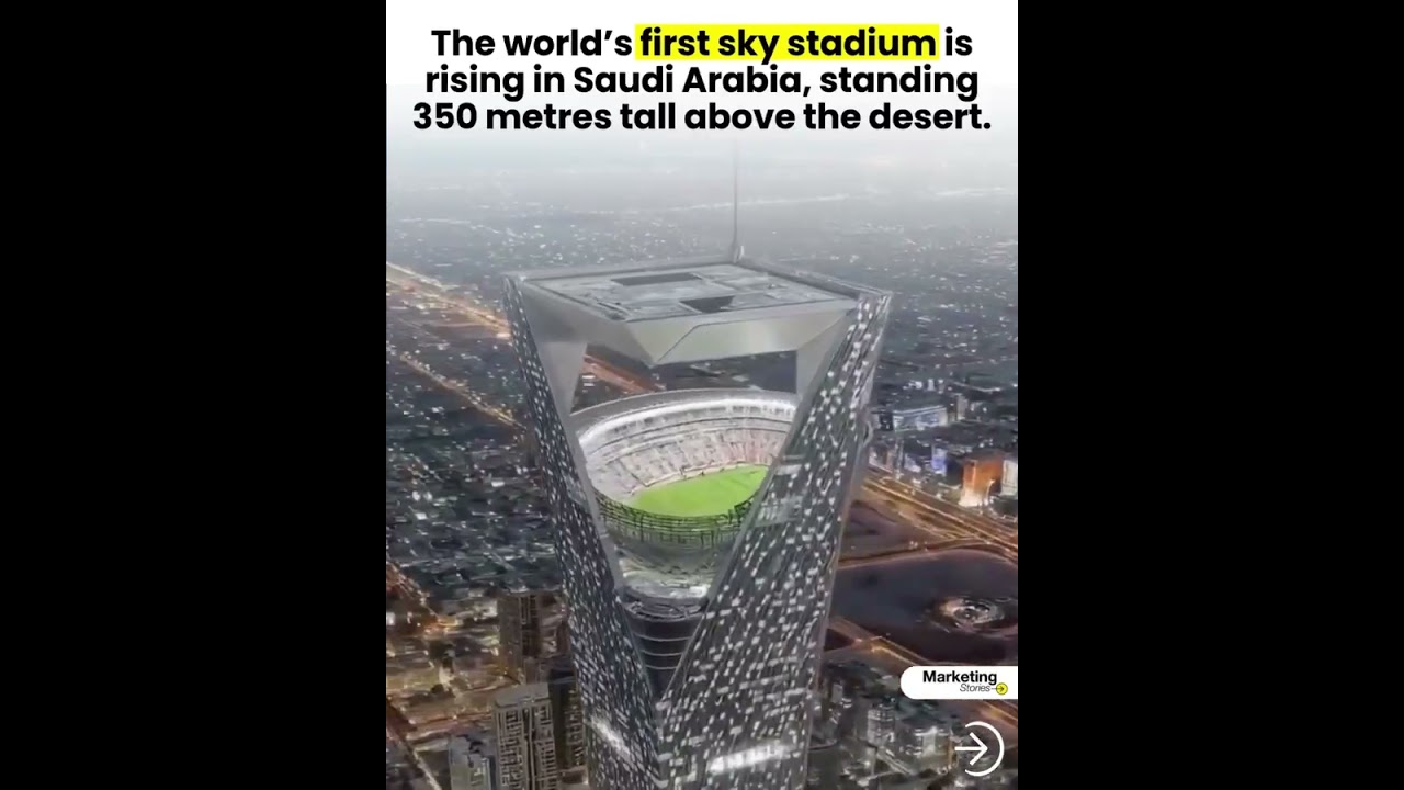 #SaudiVision#MegaProject #FutureOfSports #Innovation #EngineeringMarvel #SaudiArabia