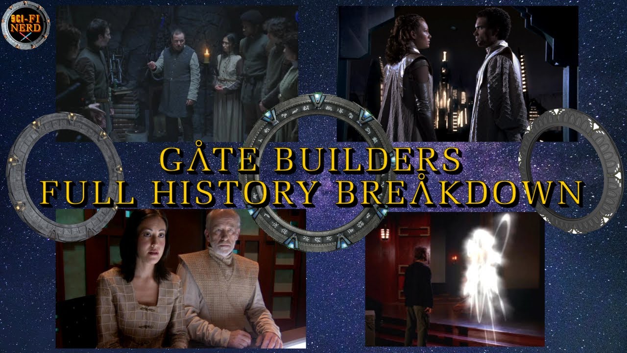 The Gate Builders Full History Breakdown Stargate