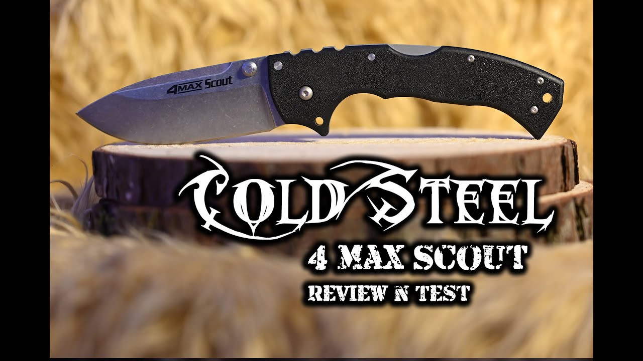 INDESTRUCTIBLE FOLDER?  THE 4 MAX SCOUT | REVIEW-N-TEST #coldsteel