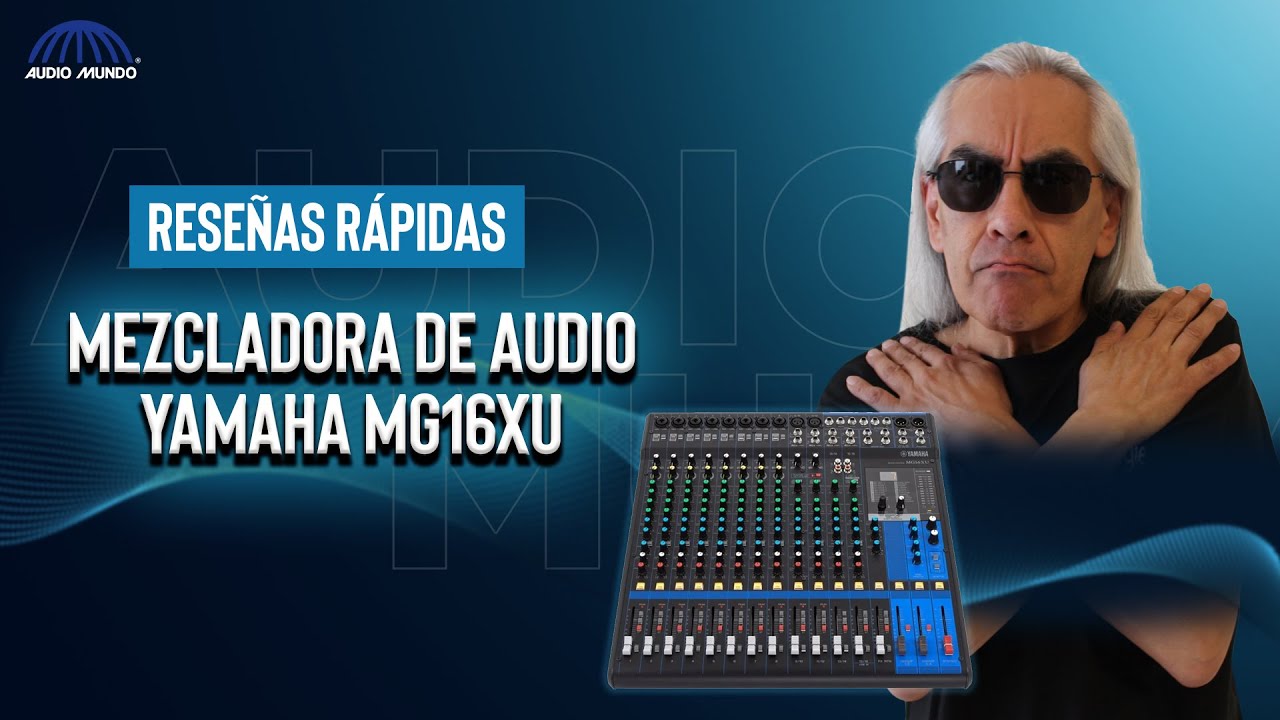 YAMAHA MG16XU 🎛️ | Mezcladora de AUDIO con INTERFAZ USB para PRODUCCIÓN y EN VIVO