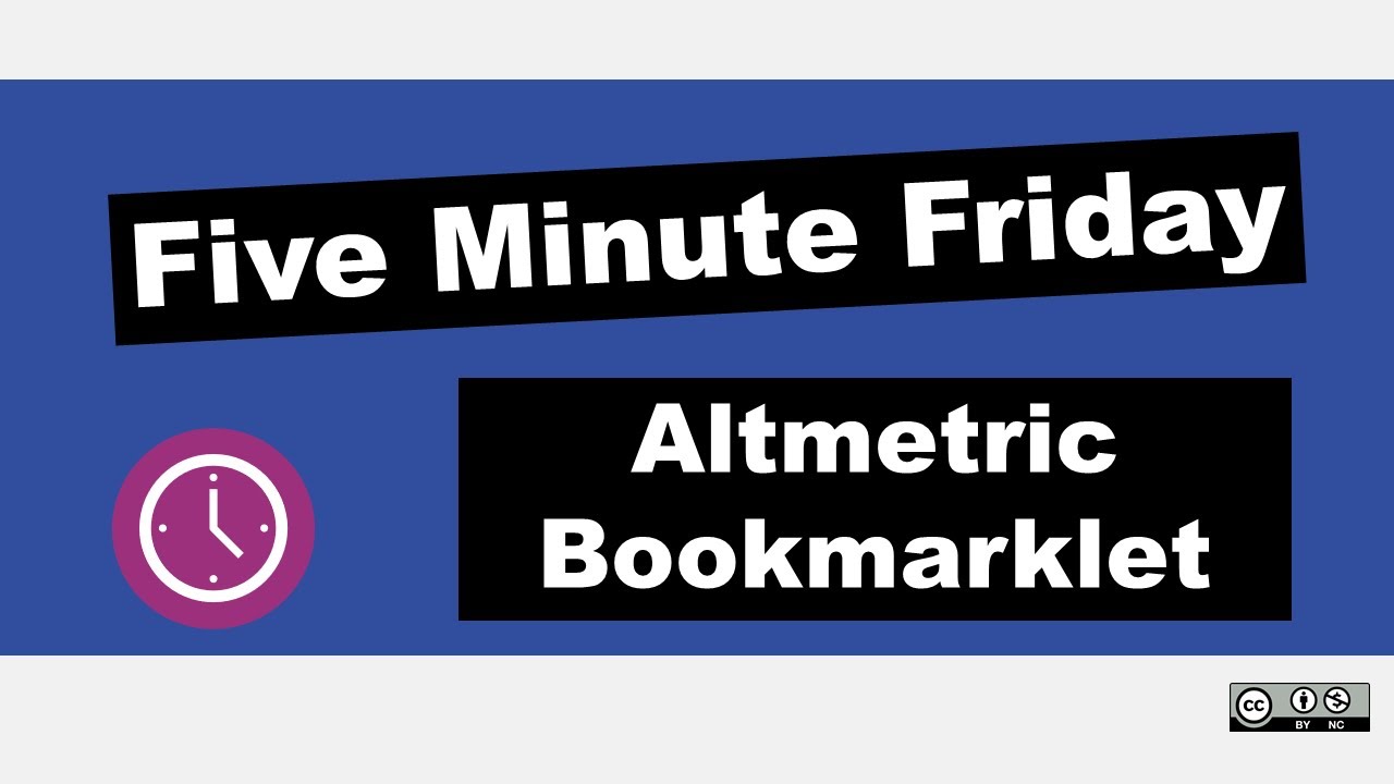 Use the Altmetric Bookmarklet for RESEARCH IMPACT | Five Minute Friday
