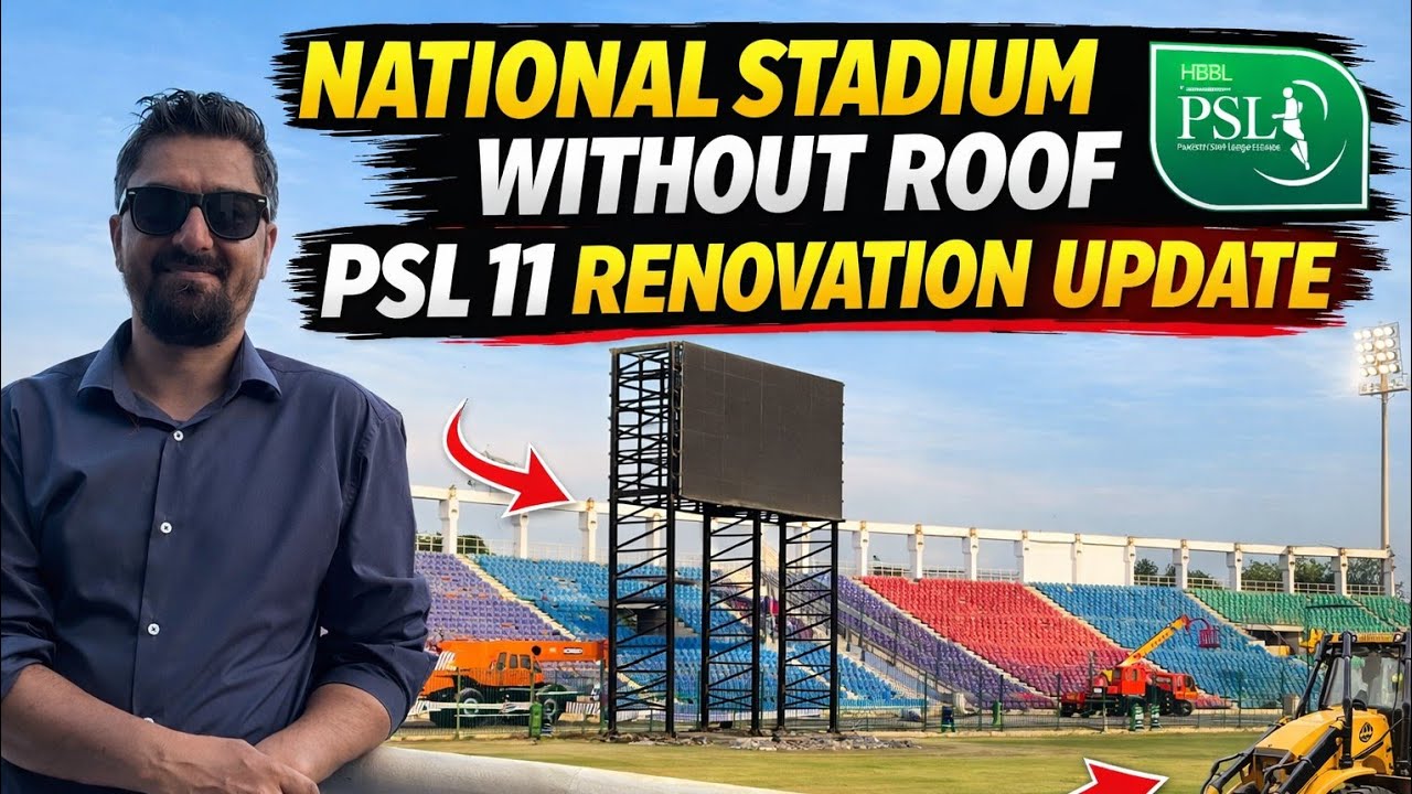 Exclusive: National Stadium Karachi Roof Vlog | Updates on Renovation and PSL 11 