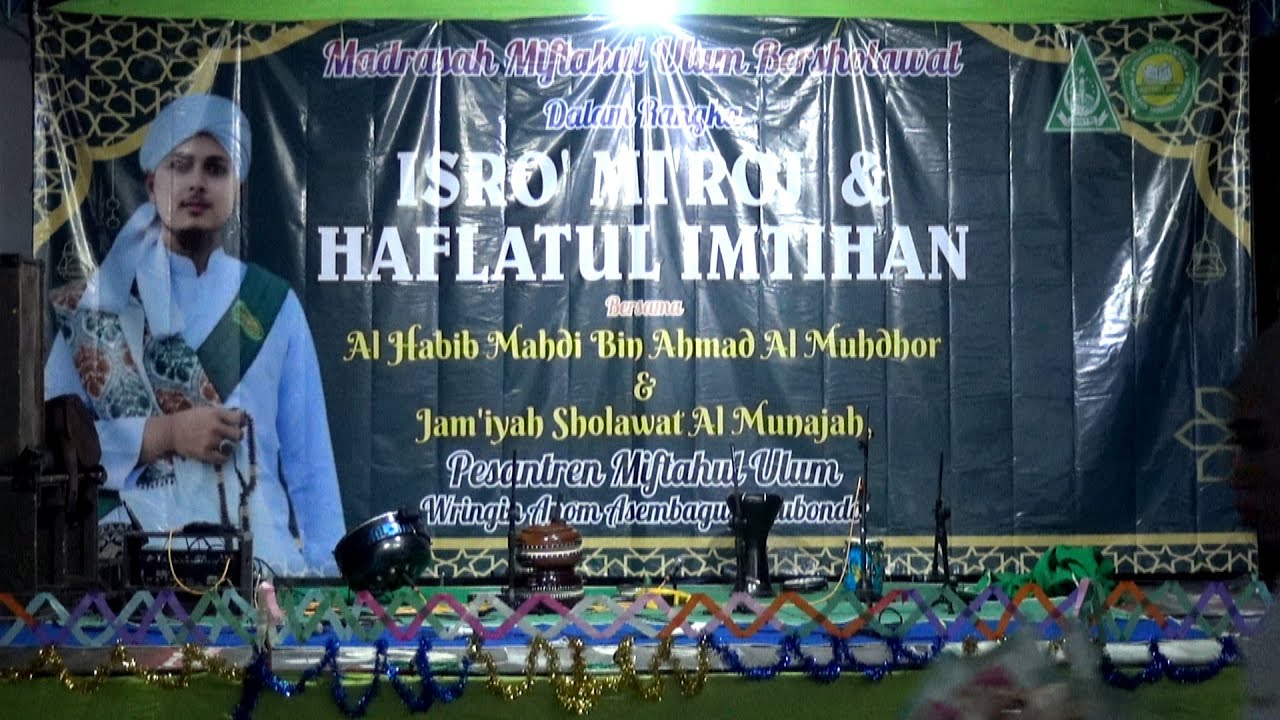 🔴 LIVE | Madrasah Miftahul Ulum Bersholawat  | ISRO' MI'ROJ & HAFLATUL IMTIHAN | 28 - 01 - 2026