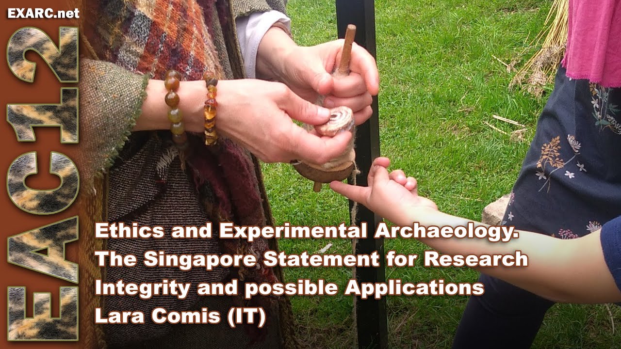 Ethics and Experimental Archaeology.