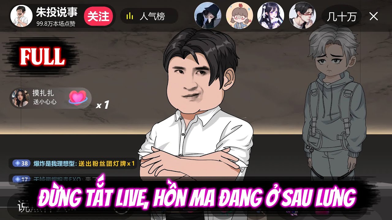 Full | Đừng Tắt Live, Hồn Ma Đang Ở Sau Lưng